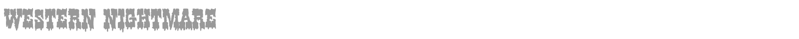 Western Nightmare font preview